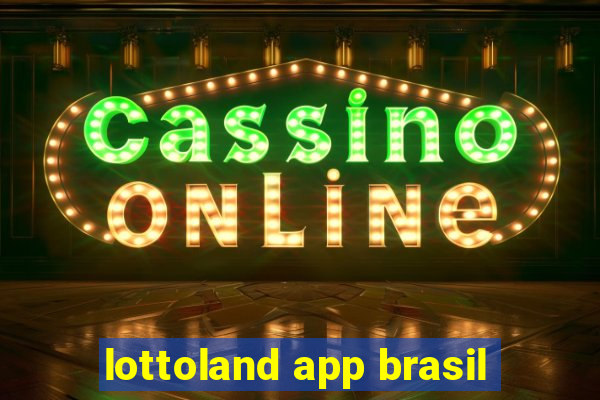 lottoland app brasil